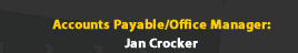 Accounts Payable/Office Manager - Jan Crocker